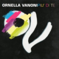 Ornella Vanoni - Piu Di Te